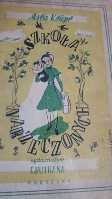 Kruger SZKOŁA NARZECZONYCH 1945