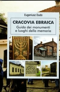 Cracovia Ebraica Żydowski Kraków wersja włoska