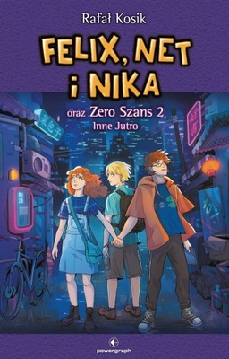 (e-book) Felix, Net i Nika oraz Zero Szans 2. Inne