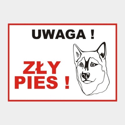 ТАБЛИЦА INFORMACYJNA UWAGA ZŁY PIES 17,5X25 CM