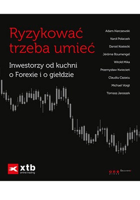 Ryzykować trzeba umieć. Inwestorzy od kuchni o