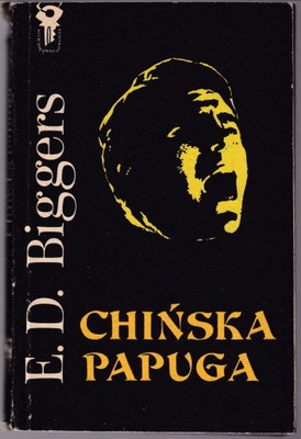 CHIŃSKA PAPUGA - Earl Derr Biggers