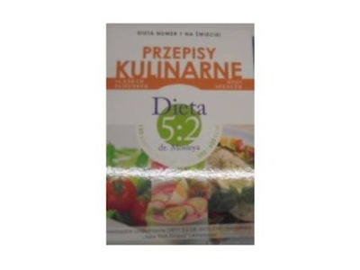 Przepisy kulinarne Dieta 5:2 dr, Mosleya - Spencer