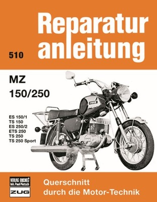 MZ ES ETS TS 150 250 (1967-1985) ИНСТРУКЦИЯ РЕМОНТА 24H фото