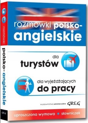 Rozmówki polsko-angielskie dla turystów i wyjeżdżających do pracy - KD