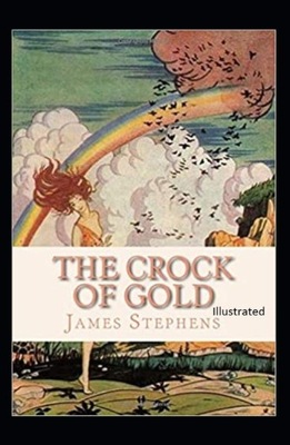 The Crock of Gold Illustrated ENGLISH BOOK FANTASY