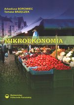 MIKROEKONOMIA - Arkadiusz Borowiec Tomasz Brzęczek