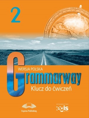 Grammarway 2 KLUCZ ODPOWIEDZI Express Publishing