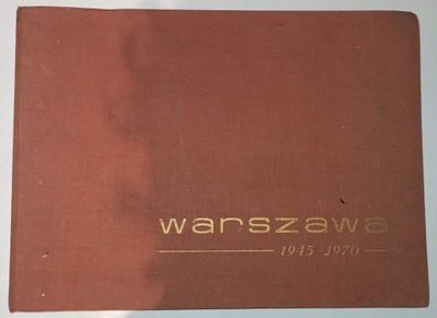 WARSZAWA 1945-1970 architektura sztuka