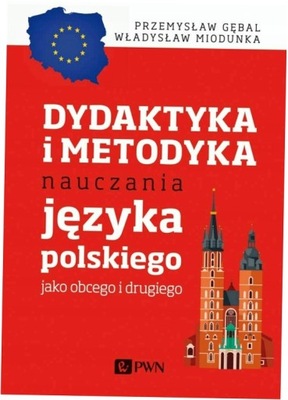 Dydaktyka i metodyka nauczania języka polskiego