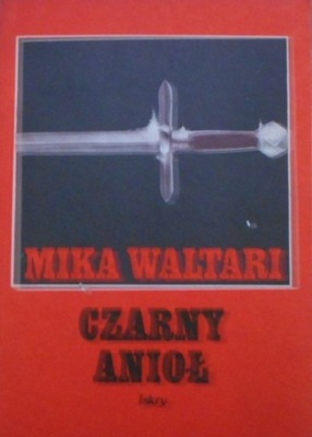 Czarny anioł Mika Waltari