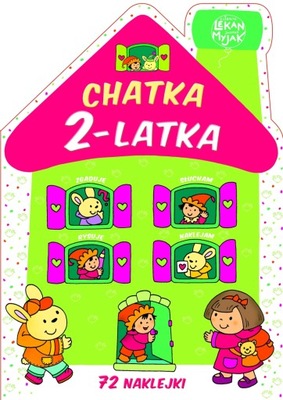 Chatka 2-latka Elżbieta Lekan, Joanna Myjak