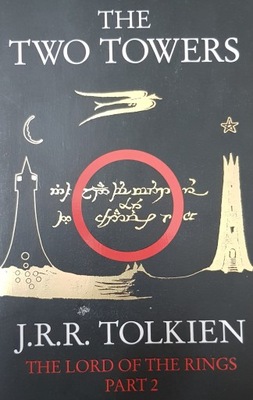 J.R.R. Tolkien: The Two Towers