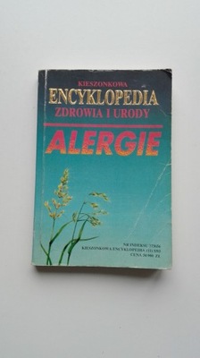 Kieszonkowa encyklopedia zdrowia i urody Alergie
