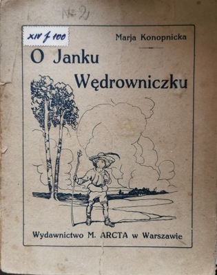 O Janku Wędrowniczku Marja Konopnicka 1922