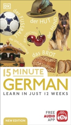 15 Minute German: Learn in Just 12 Weeks DK