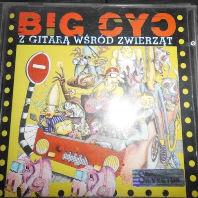 Z gitarą wśród zwierząt- wyd I - Big Cyc