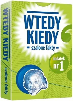 Wtedy Kiedy - Dodatek do gry