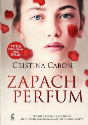 ''Zapach perfum'' - Cristina Caboni