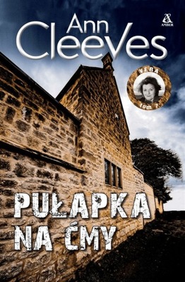 Pułapka na ćmy Ann Cleeves