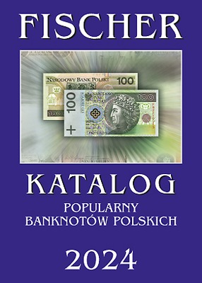 KATALOG BANKNOTÓW POLSKICH FISCHER 2024 - NOWOŚĆ WYSYŁKA GRATIS