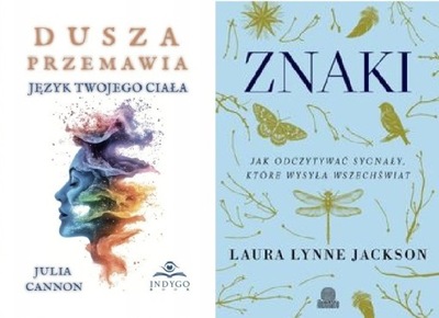 Dusza przemawia Julia Cannon + Znaki Jak odczytywać sygnały