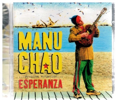 MANU CHAO...PROXIMA ESTACION...ESPERANZA CD