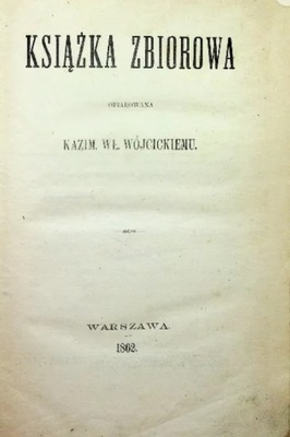 Książka zbiorowa 1862 r.