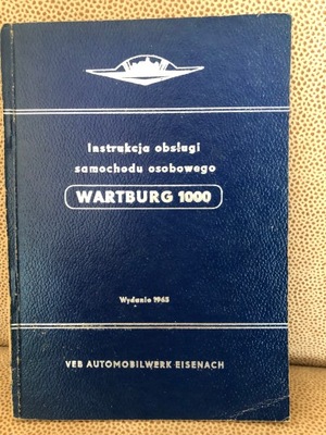 MANUAL OBSLUGI- WARTBURG 1000  