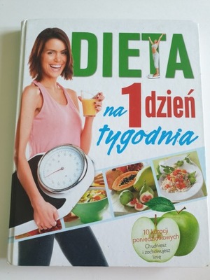 DIETA NA 1 DZIEŃ TYGODNIA Susanne Ploog