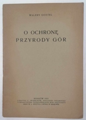 O ochronę przyrody gór - Walery Goetel