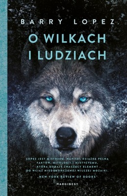 O wilkach i ludziach - Barry Lopez (e-book)