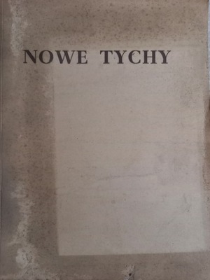 Nowe Tychy 1960r monografia Wejchert