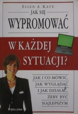 Jak się wypromować w każdej sytuacji