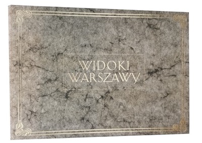 Widoki Warszawy reprint 1852 album rysunków