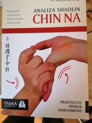 Podręcznik szkoleniowy Analiza Shaolin Chin Na