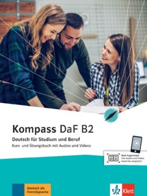 KOMPASS DaF B2. Kurs- und Übungsbuch mit Audios und Videos LEKTORKLETT