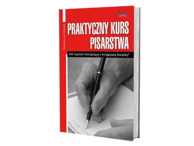 Praktyczny Kurs Pisarstwa