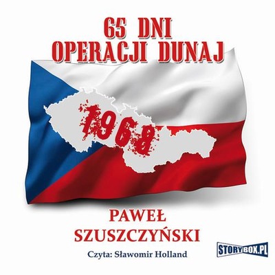 65 DNI OPERACJI DUNAJ PAWEŁ SZUSZCZYSKI AUDIOBOOK