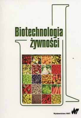 Bednarski Biotechnologia żywności