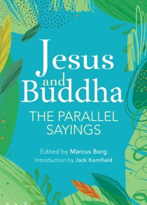 Jesus and Buddha - Borg, Marcus EBOOK