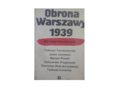 Obrona Warszawy 1939 we wspomnieniach -