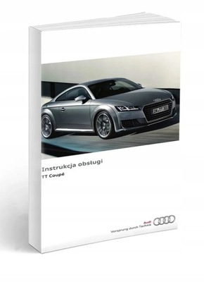 AUDI TT TT RS TTS CUPÉ 2014-2019 MANUAL OBSLU  