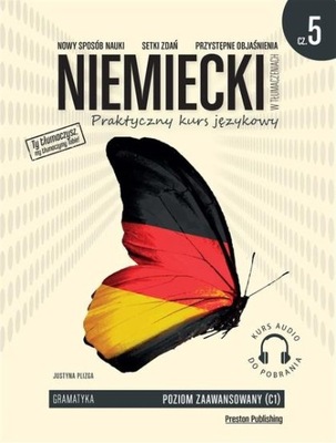 Niemiecki w tłumaczeniach. Gramatyka 5 /Preston Pu