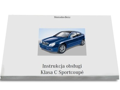 Mercedes C Klasa W203 Sportcoupe Instrukcja