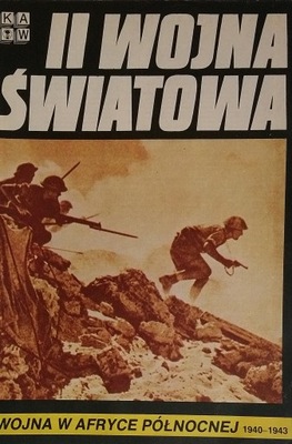 II Wojna Światowa Wojna w Afryce Północnej 1940-1943 SPK