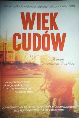 Wiek cudów - Karen Thompson. Walker