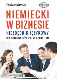 Niemiecki w biznesie Niezbędnik językowy