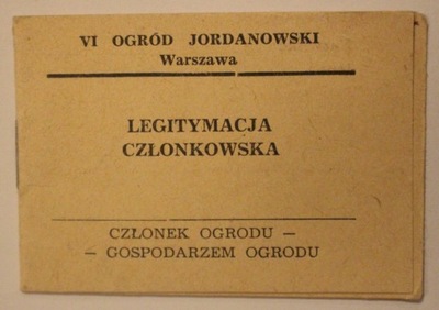 LEGITYMACJA CZŁONKOWSKA - VI OGRÓD JORDANOWSKI Warszawa, 1962 rok