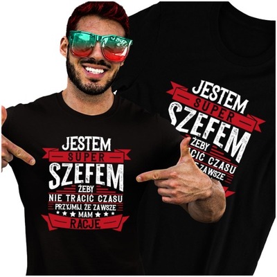Tshirt dla SZEFA MAM ZAWSZE RACJĘ XL